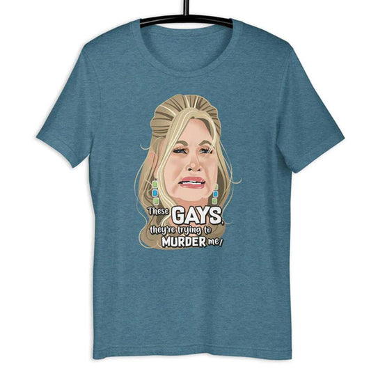 These Gays Are Trying to Murder Me Heather Deep Teal Triblend T-Shirt by Swish Embassy