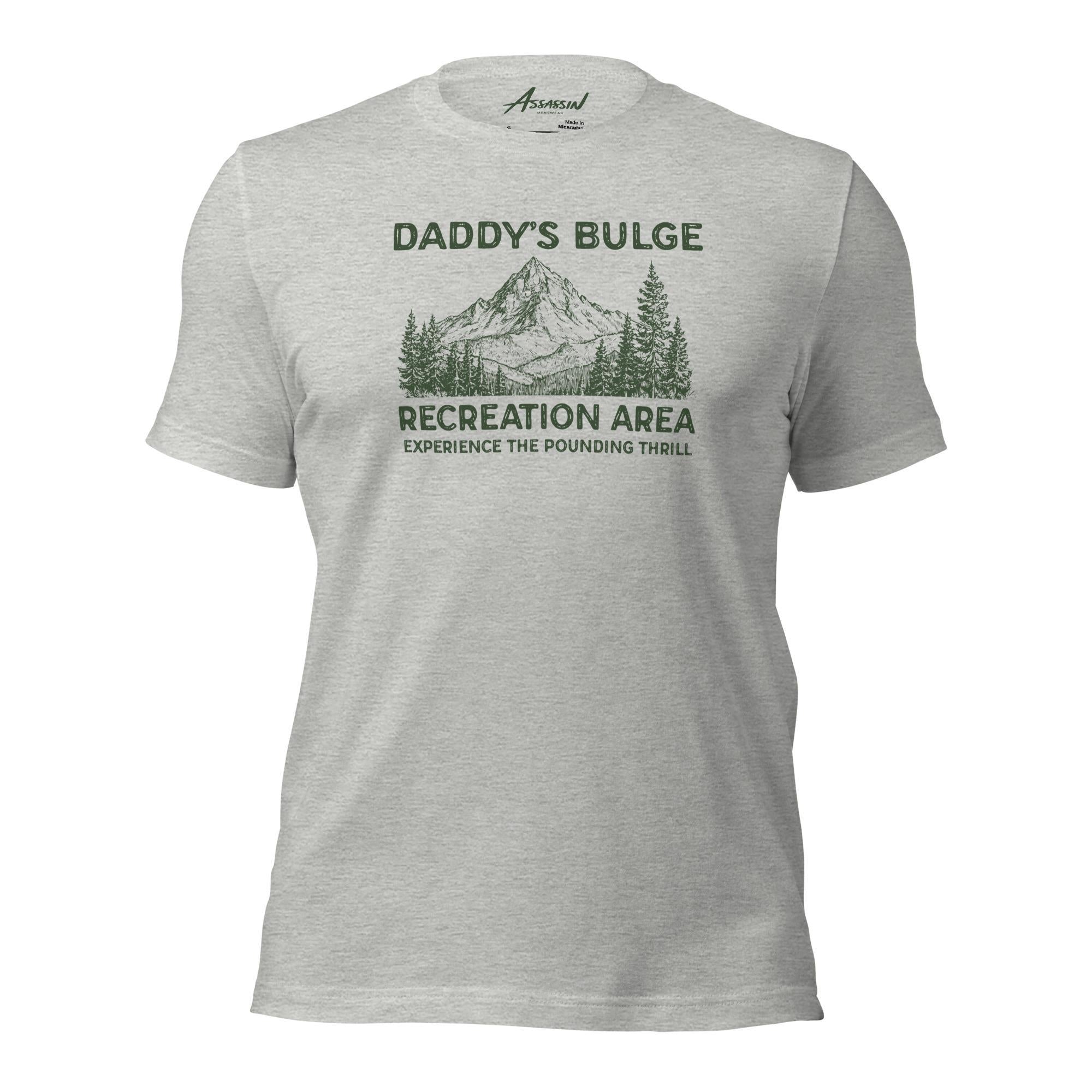 Daddy's Bulge Recreation Area T-Shirt