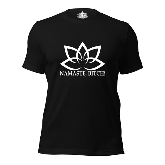 Namaste Bitch Black T-Shirt